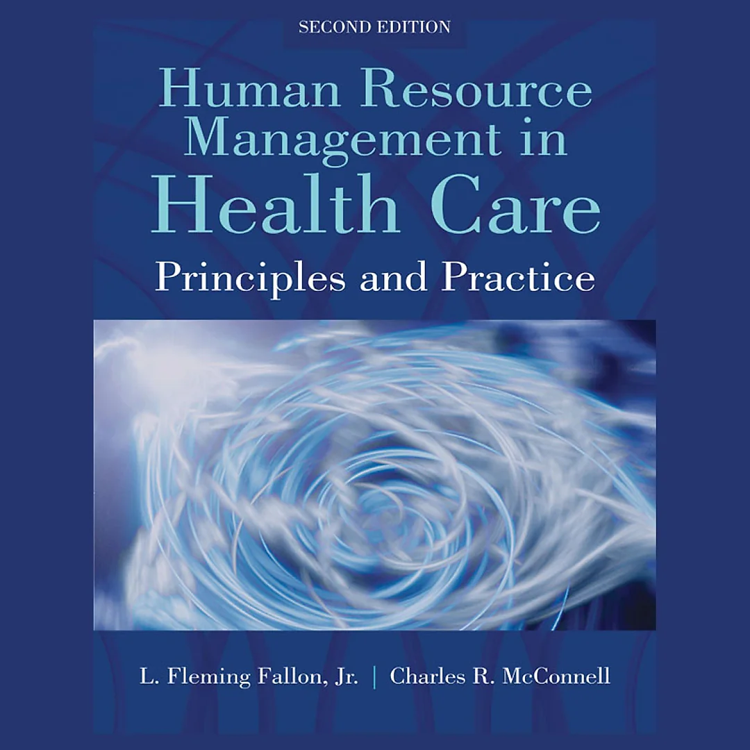 Human Resource Management in Health Care