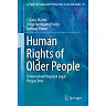 Human Rights of Older People: Universal and Regional Legal Perspectives