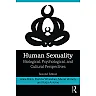 Human Sexuality: Biological Psychological and Cultural Perspectives