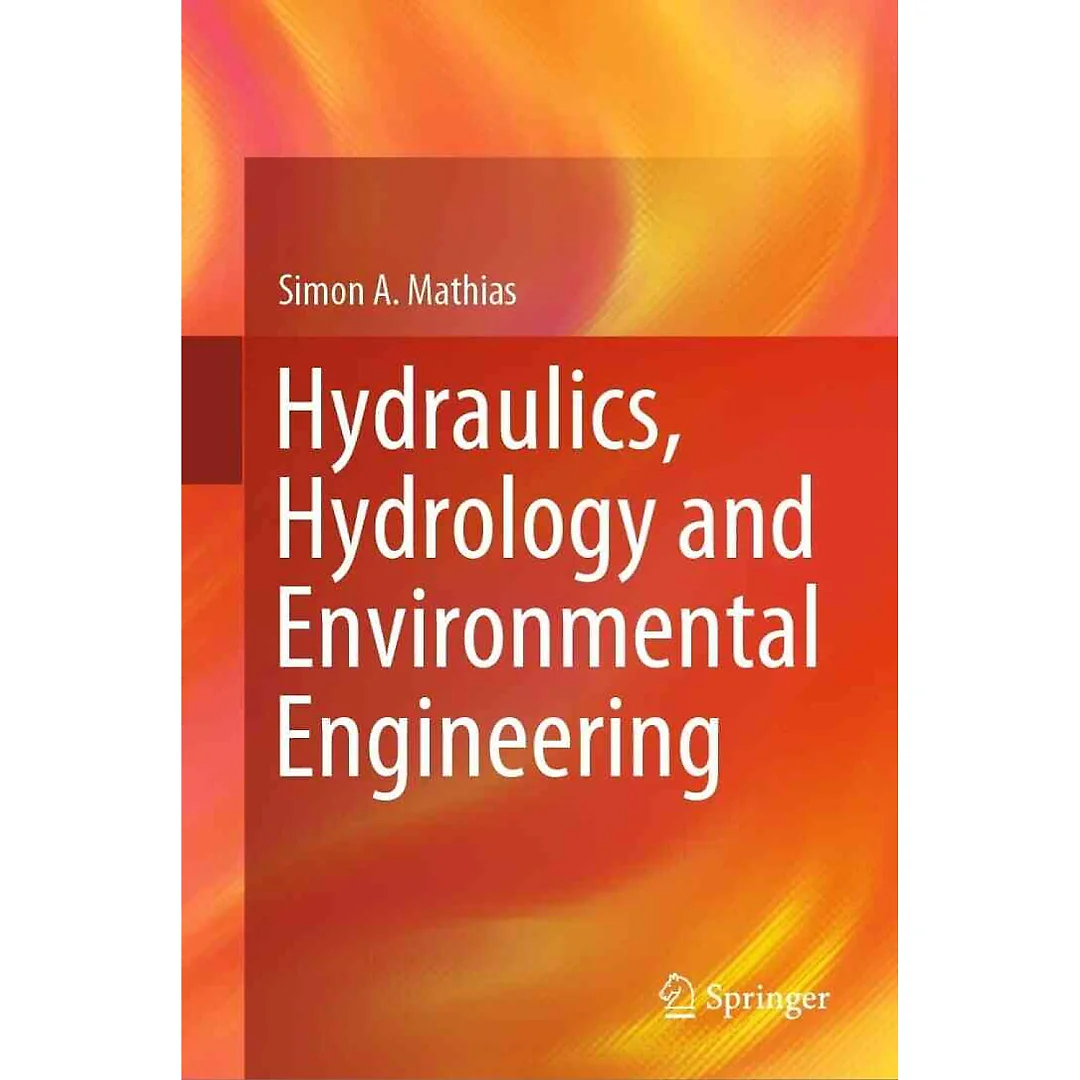 Hydraulics Hydrology and Environmental Engineering