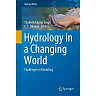 Hydrology in a Changing World: Challenges in Modeling
