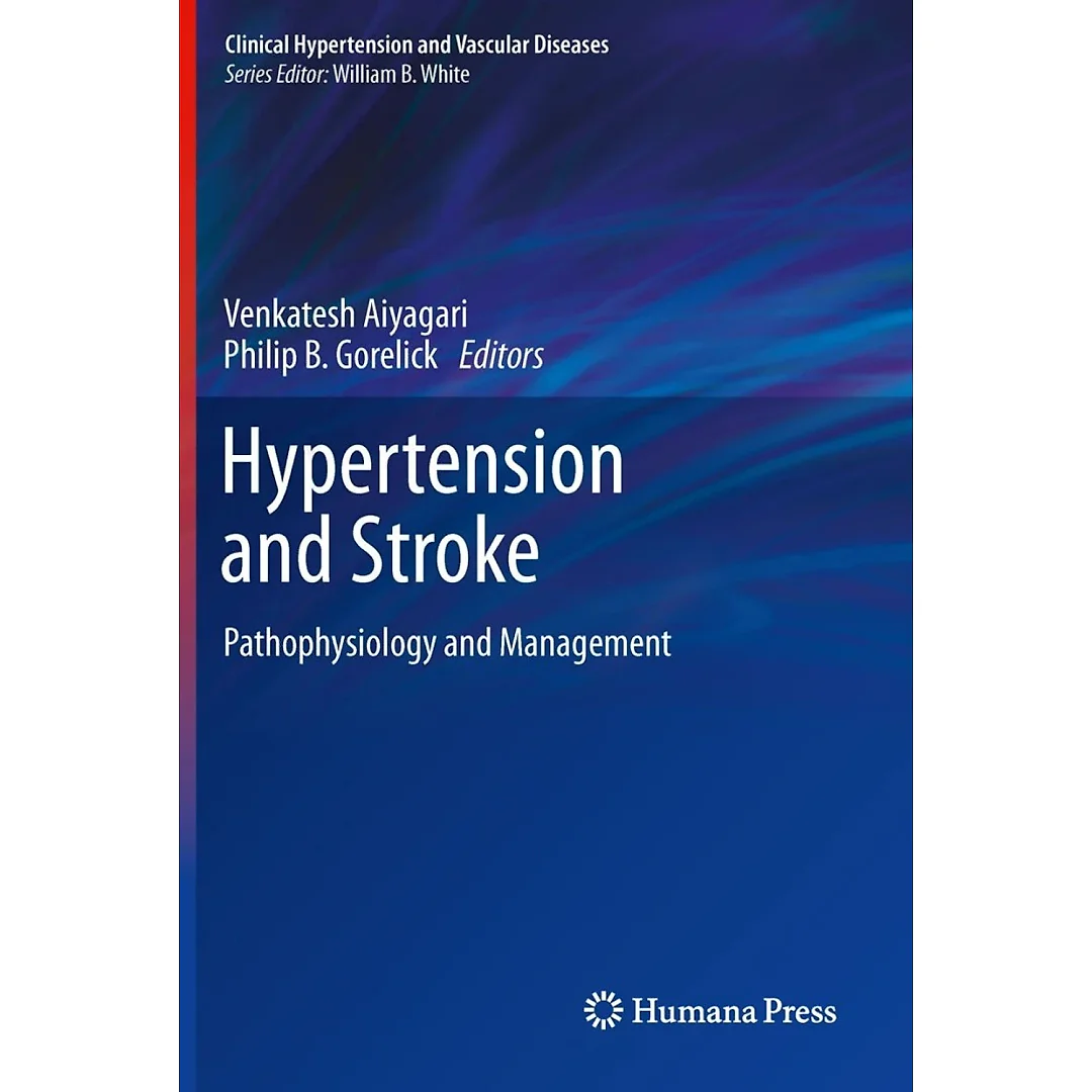 Hypertension and Stroke: Pathophysiology and Management