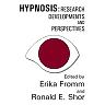 Hypnosis: Developments in Research and New Perspectives