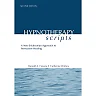 Hypnotherapy Scripts: A Neo-Ericksonian Approach to Persuasive Healing