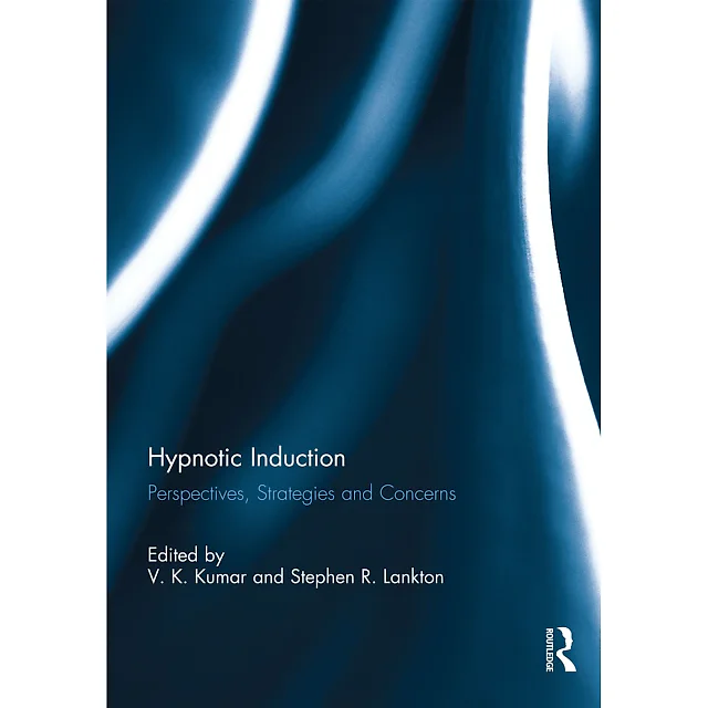 Hypnotic Induction: Perspectives strategies and concerns