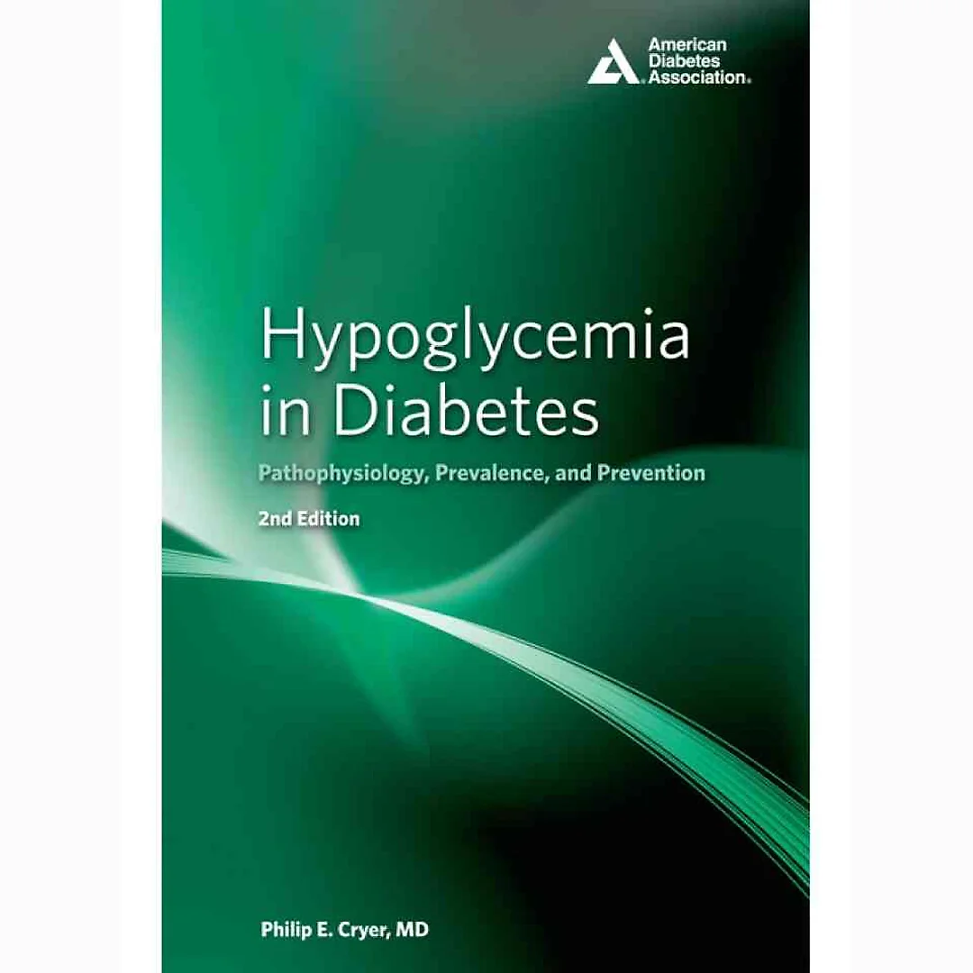 Hypoglycemia in Diabetes: Pathophysiology, Prevalence, and Prevention