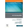 Hypogonadism, An Issue of Endocrinology and Metabolism Clinics of North America