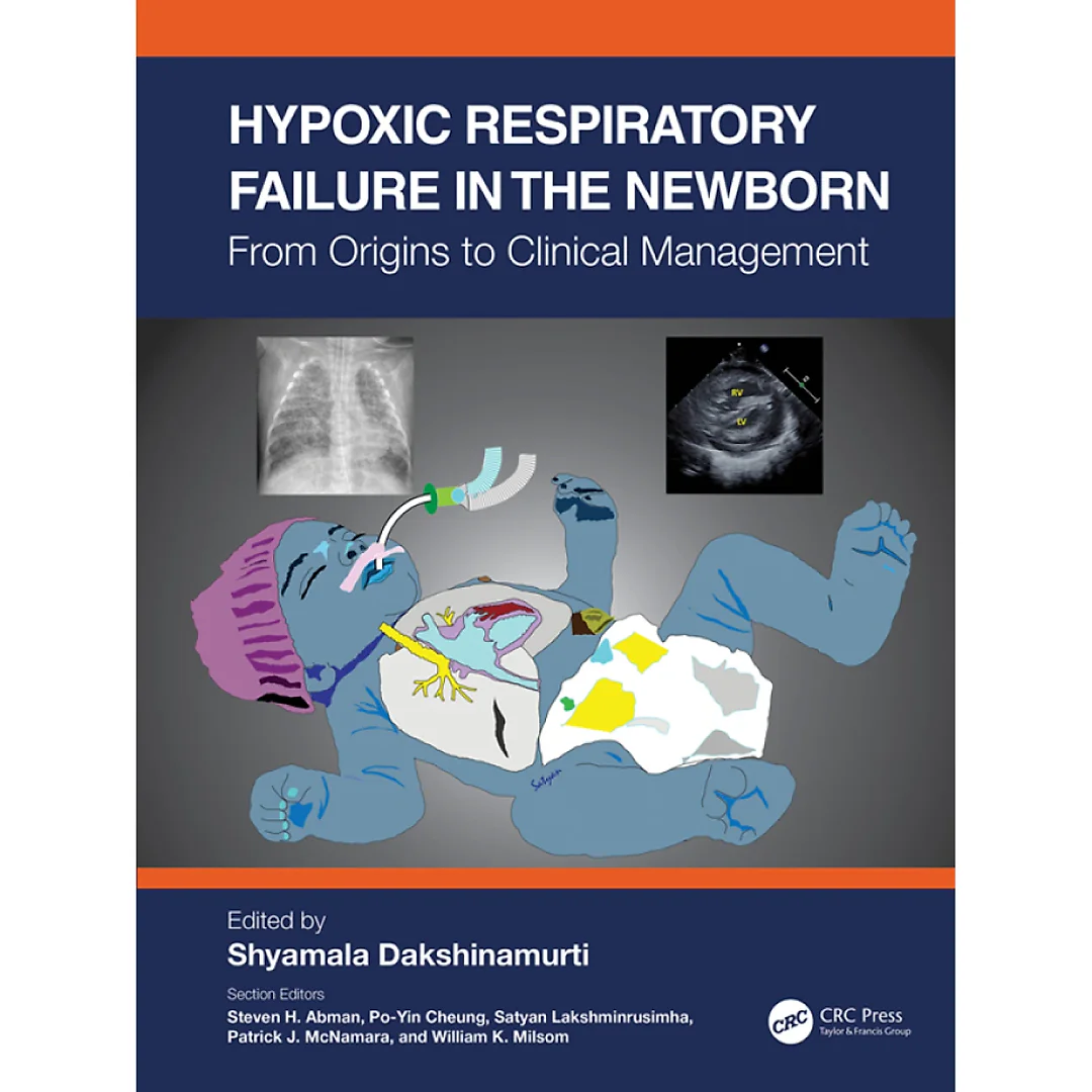 Hypoxic Respiratory Failure in the Newborn: From Origins to Clinical Management