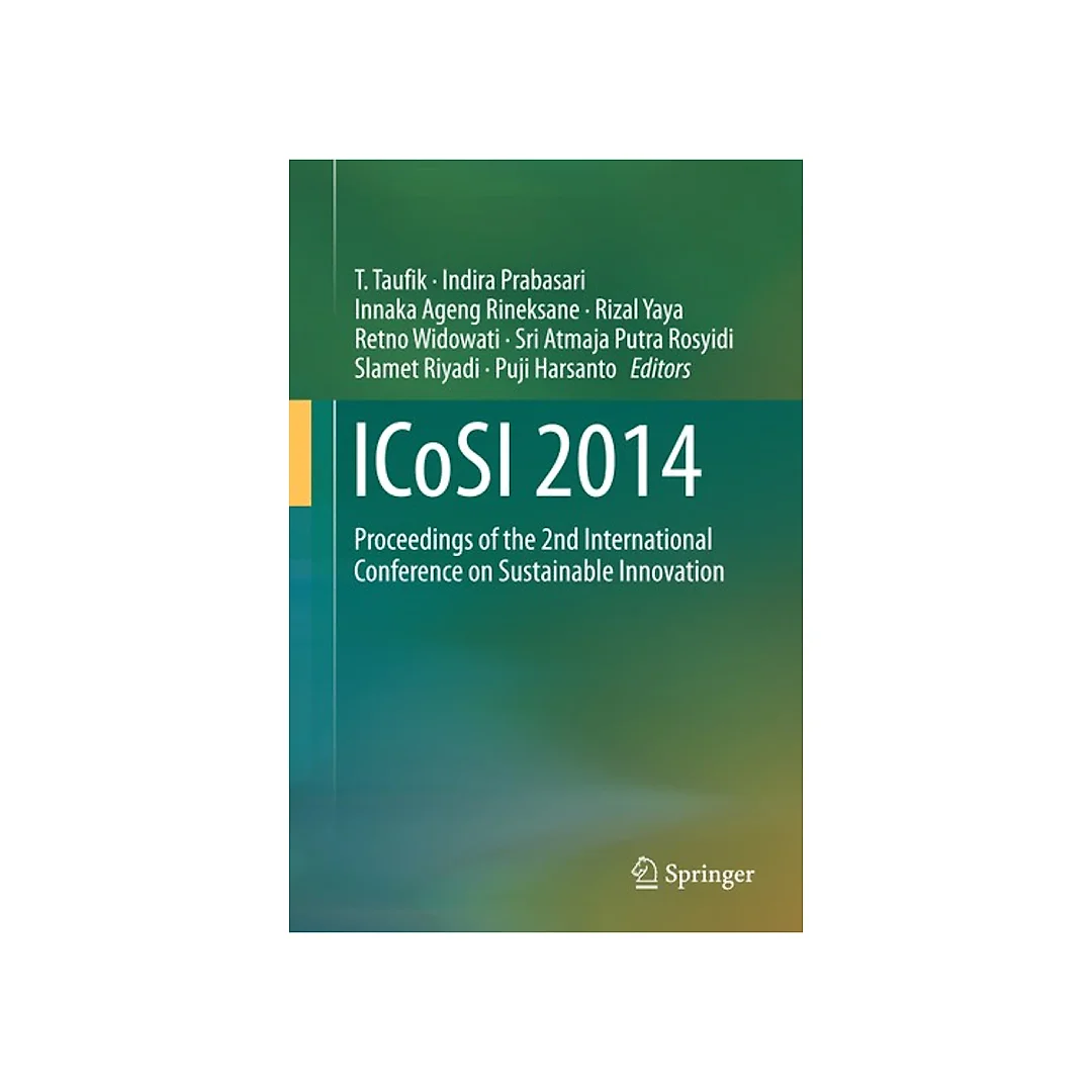 ICoSI 2014: Proceedings of the 2nd International Conference on Sustainable Innovation