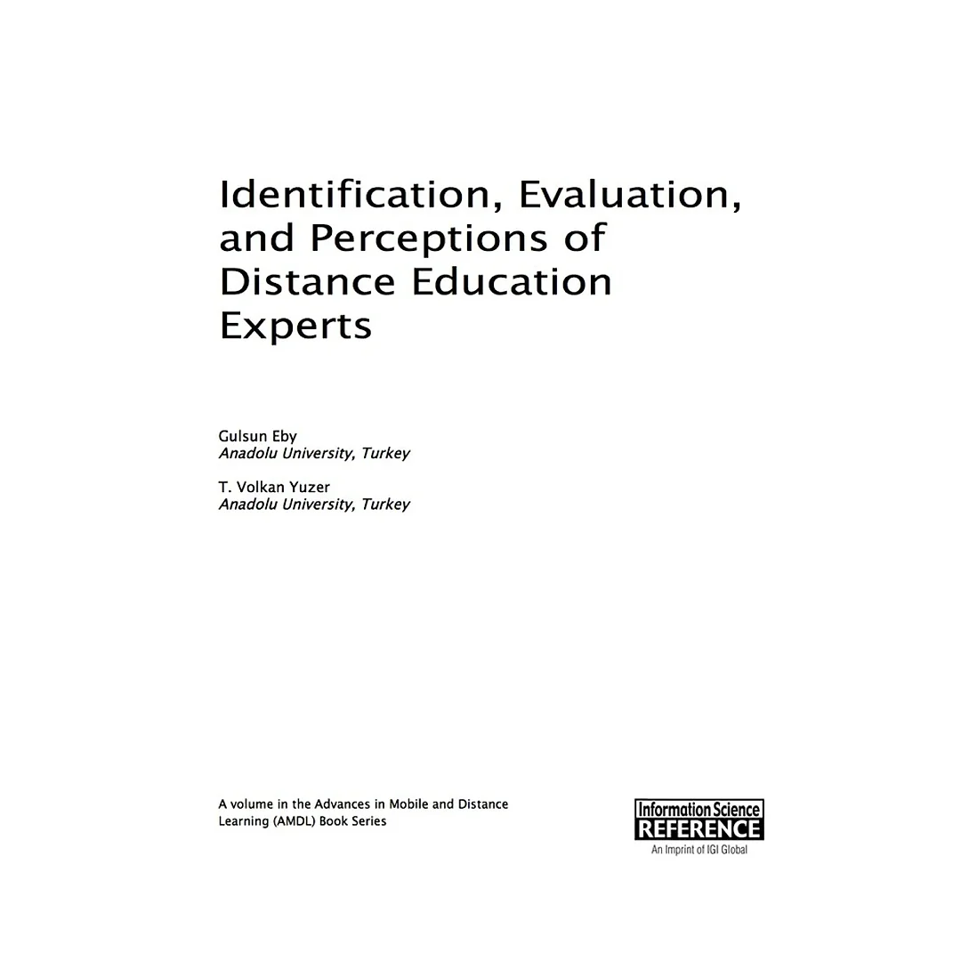 Identification, Evaluation, and Perceptions of Distance Education Experts