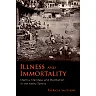 Illness and Immortality: Mantra Mandala and Meditation in the Netra Tantra