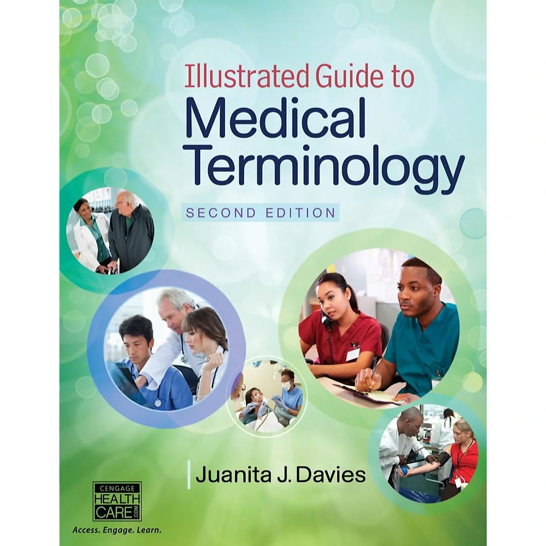 Illustrated Guide to Medical Terminology