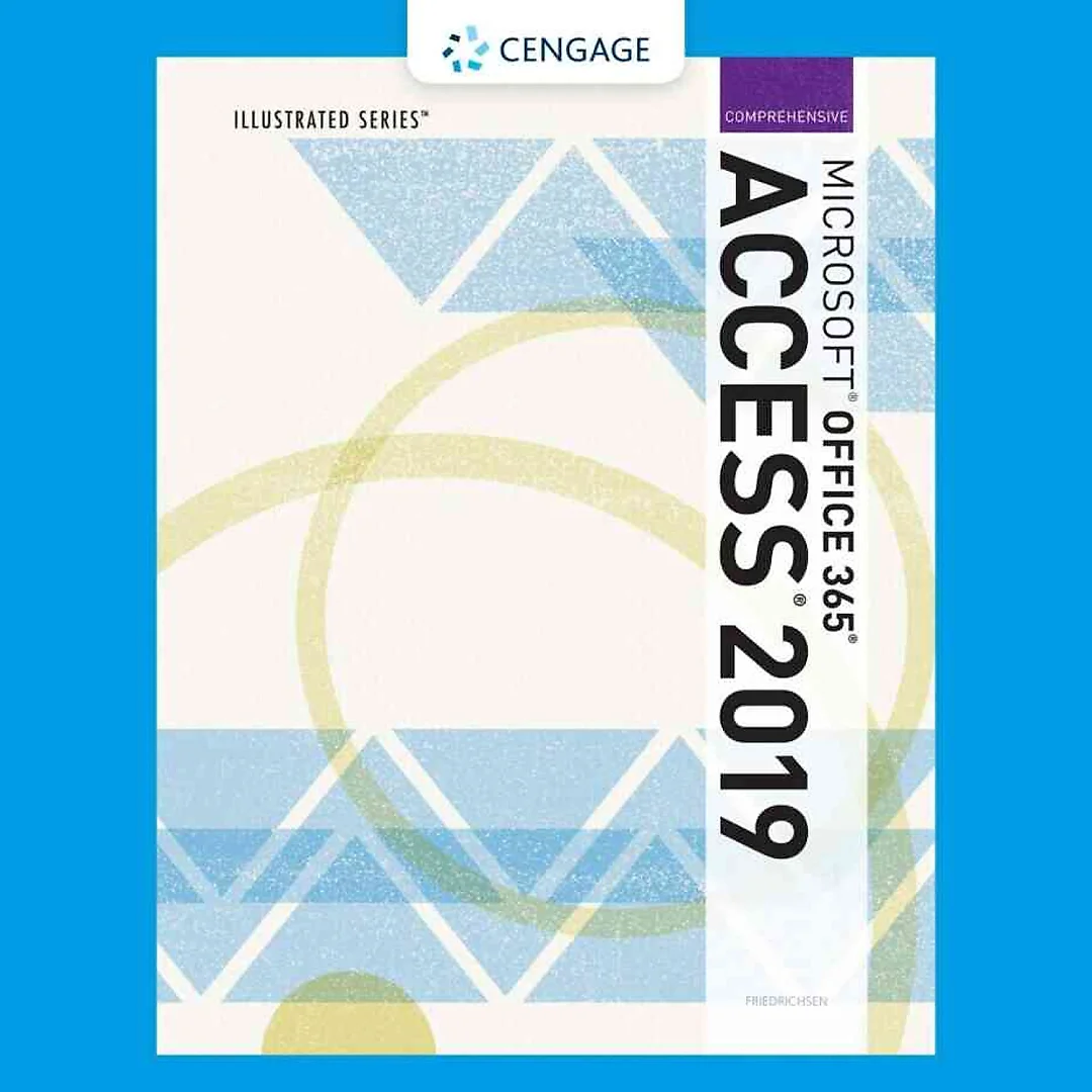 Illustrated Microsoft Office 365 &amp; Access 2019 Comprehensive