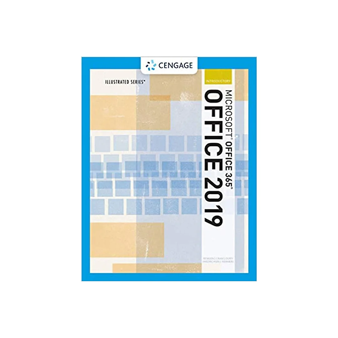 Illustrated Microsoft Office 365 & Office 2019 Introductory, 1st Edition