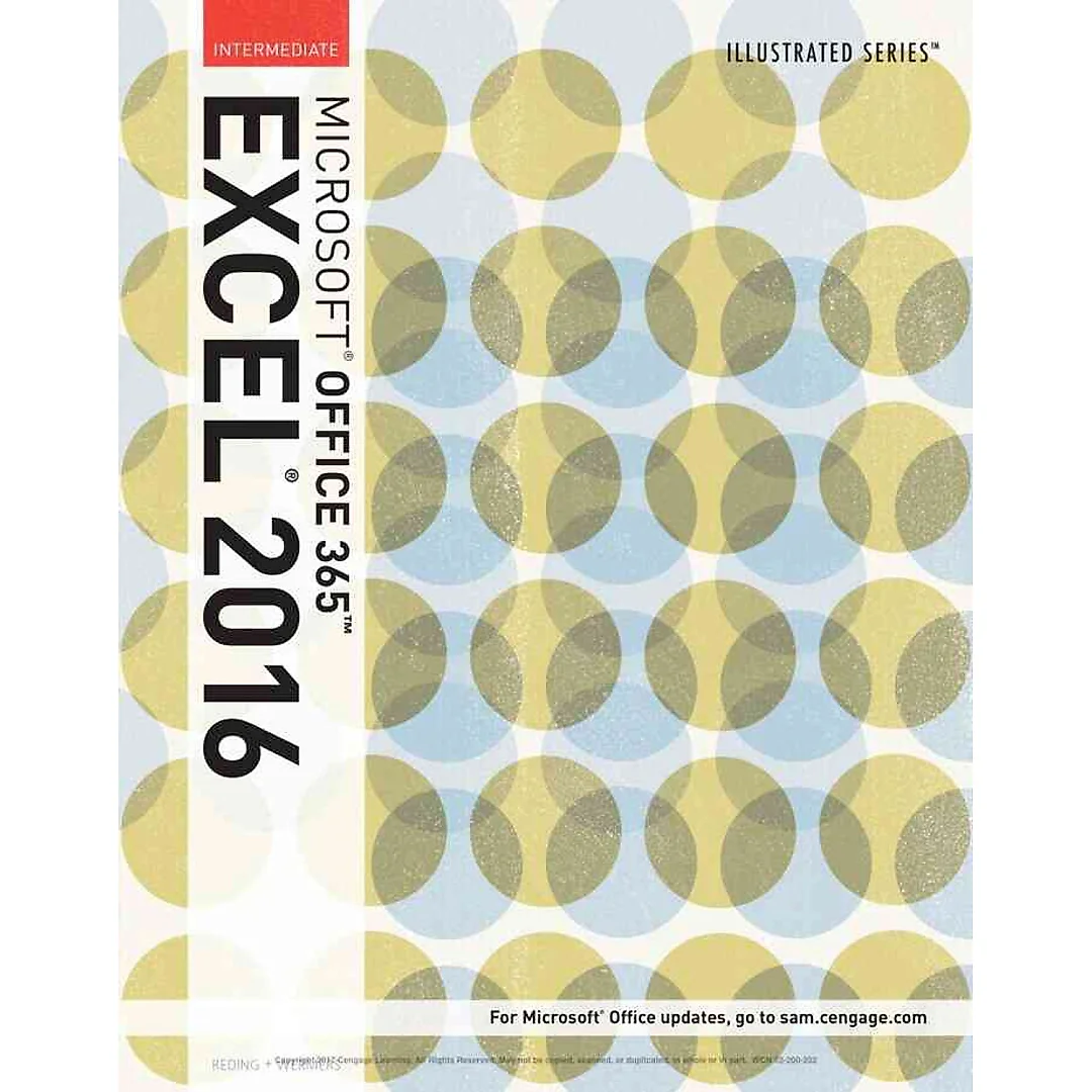 Illustrated Microsoft® Office 365 & Excel 2016 1st Edition