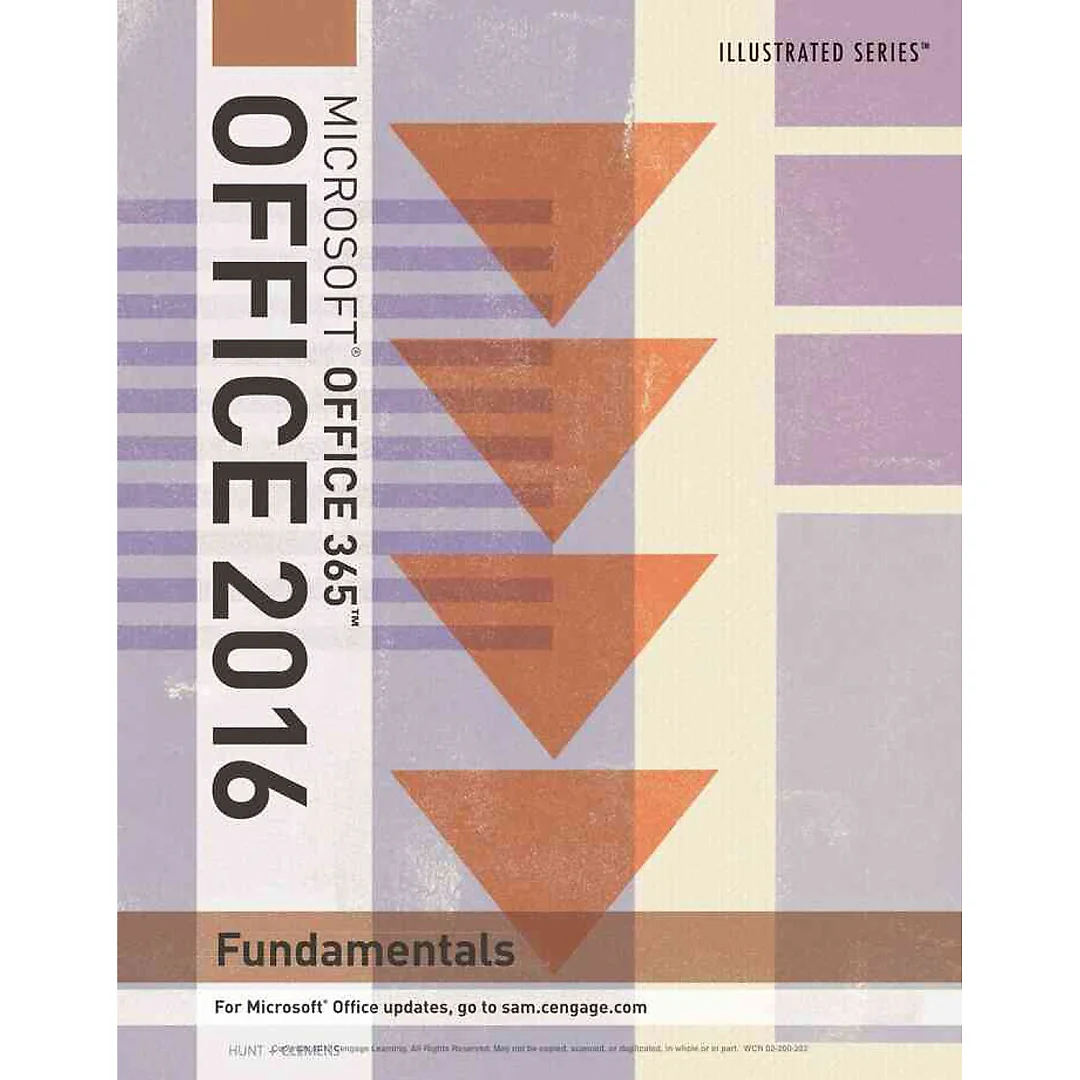 Illustrated Microsoft® Office 365 & Office 2016: Fundamentals 1st Edition
