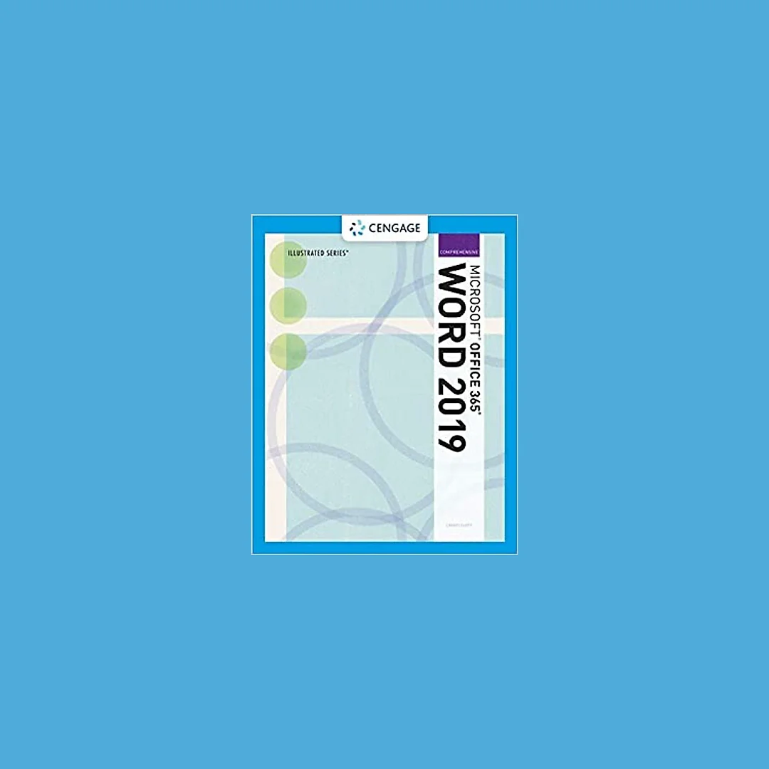 Illustrated Microsoft Office 365 & Word 2019 Comprehensive (MindTap Course List)