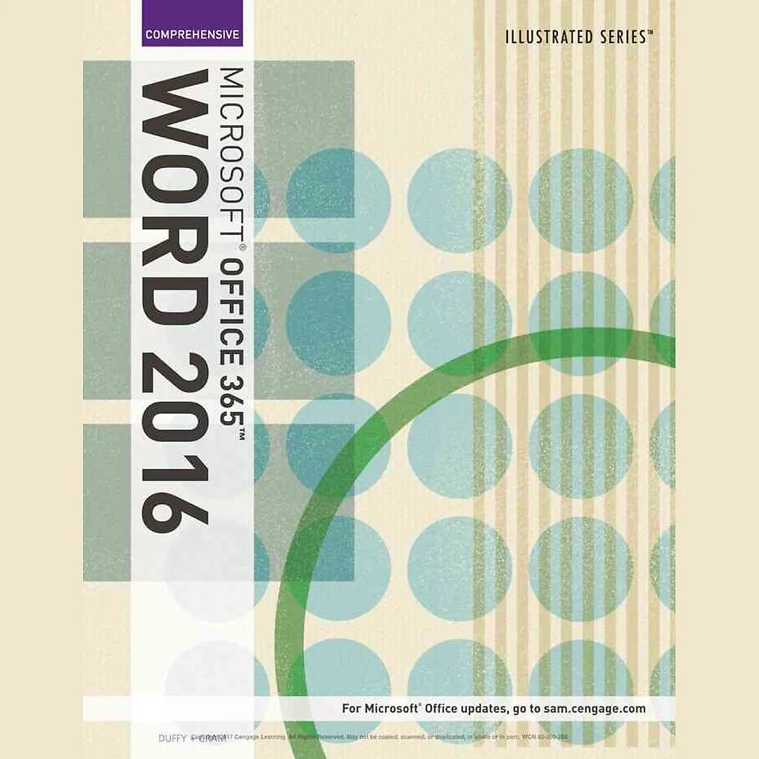 Illustrated Microsoft® Office 365 & Word® 2016 1st Edition