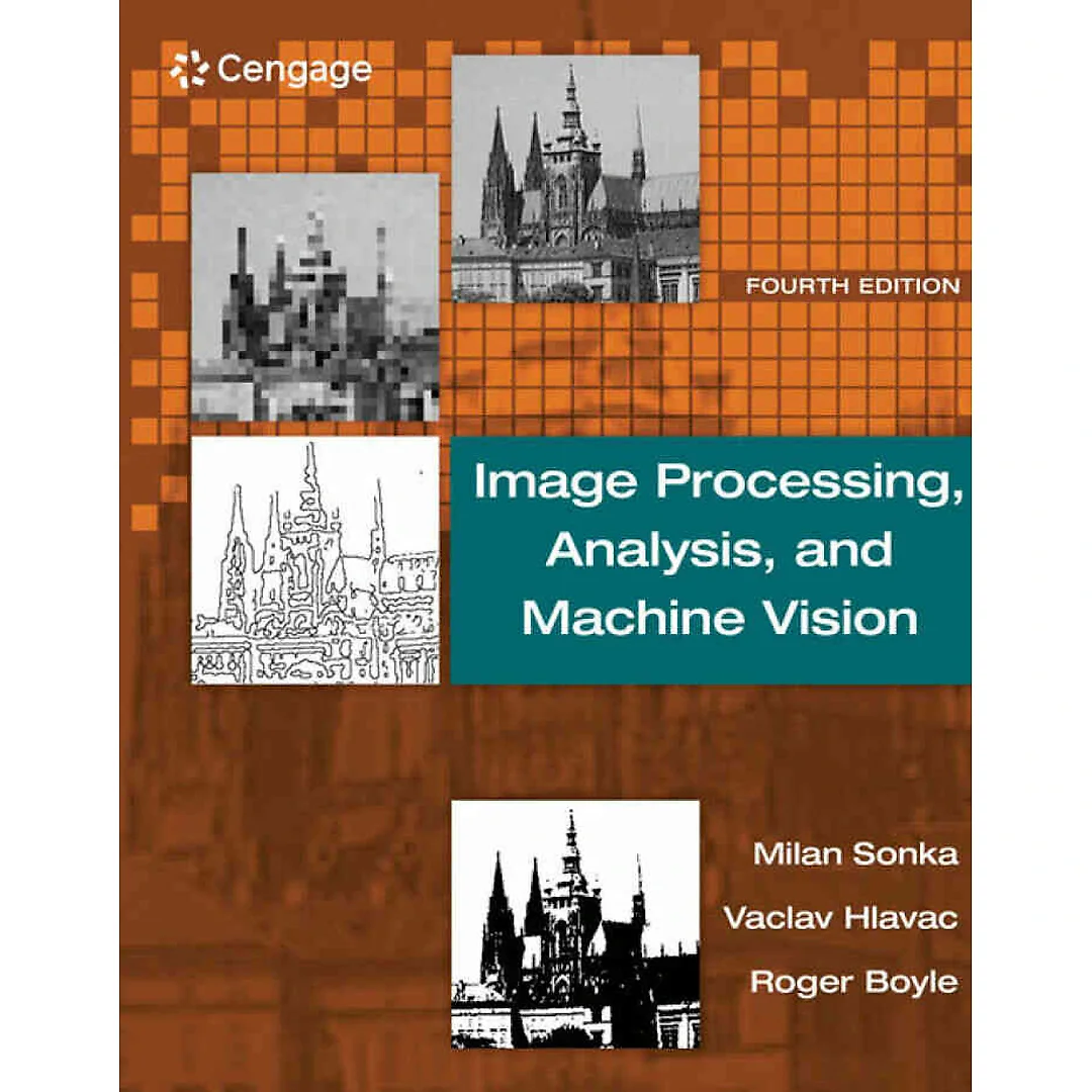 Image Processing Analysis and Machine Vision 4th Edition