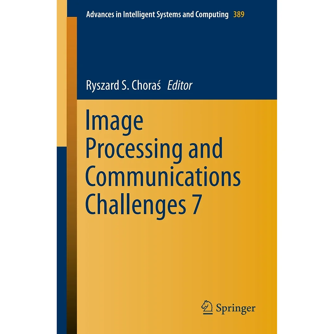 Image Processing and Communications Challenges 7