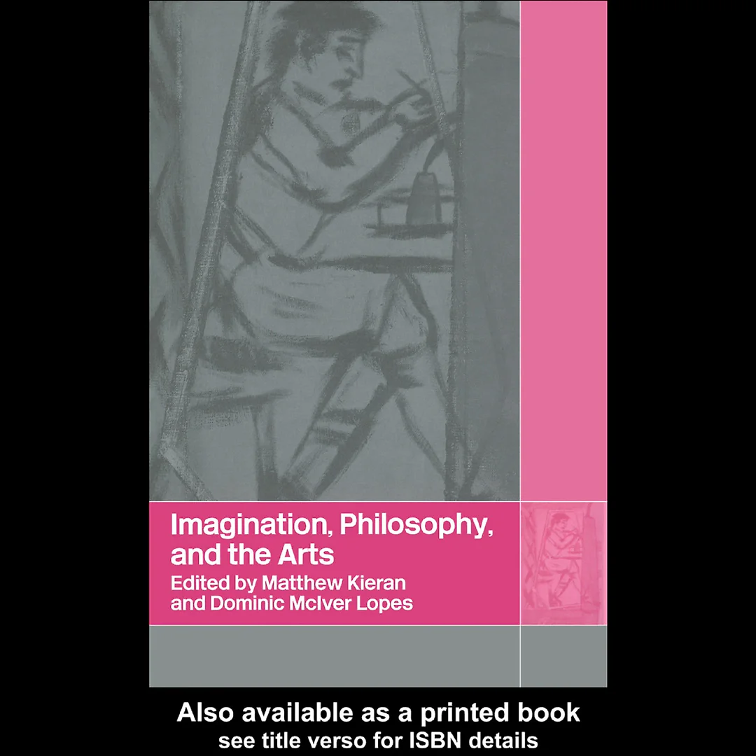 Imagination Philosophy and the Arts