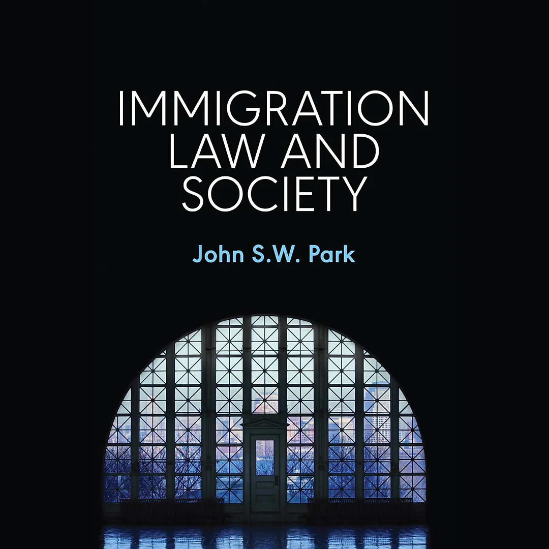 Immigration Law and Society