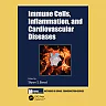 Immune Cells Inflammation and Cardiovascular Diseases