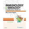 Immunology and Serology in Laboratory Medicine 6th edition