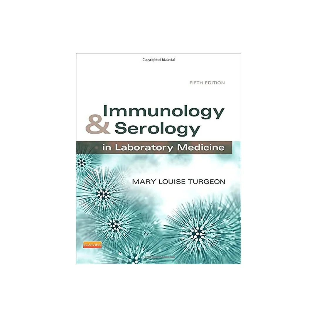 Immunology and Serology in Laboratory Medicine