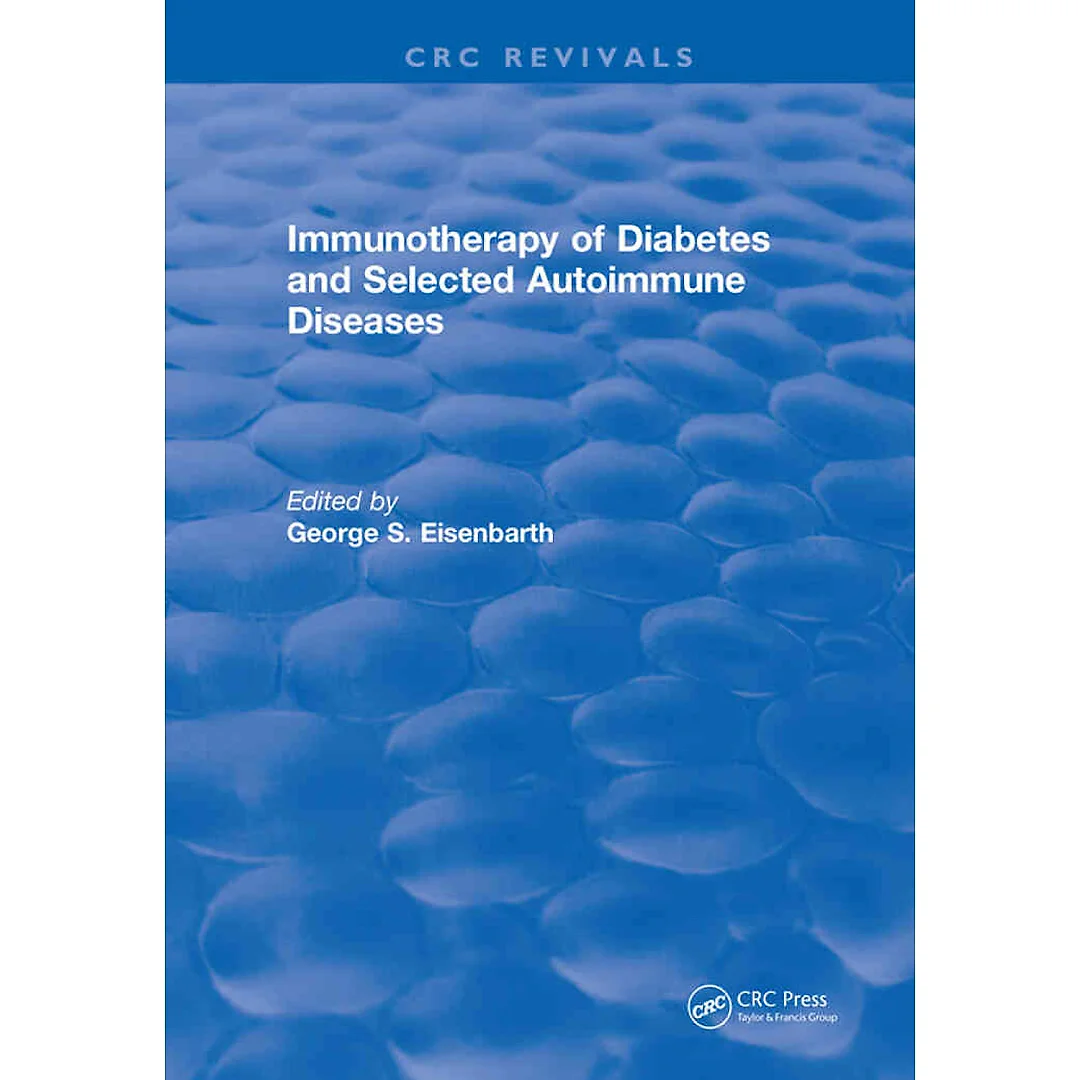 Immunotherapy of Diabetes and Selected Autoimmune Diseases: Autoimmune 8