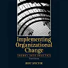 Implementing Organizational Change, 3rd Edition