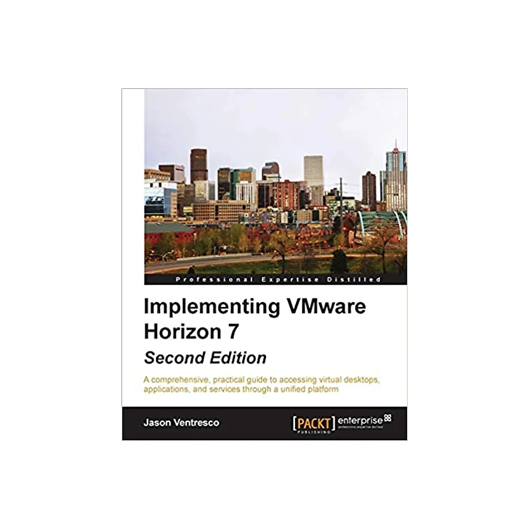 Implementing VMware Horizon 7
