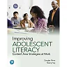 Improving Adolescent Literacy: Content Area Strategies at Work, 5th Edition