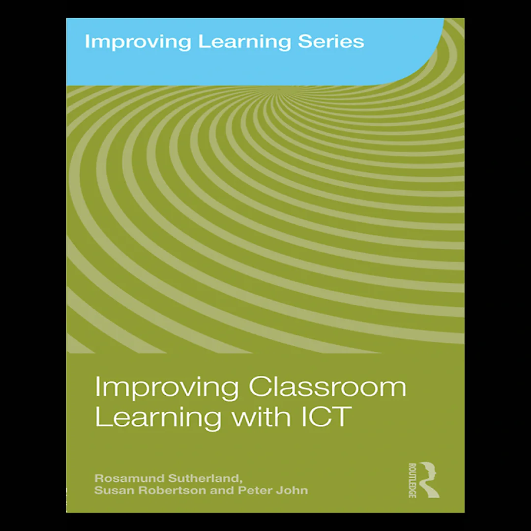 Improving Classroom Learning with ICT