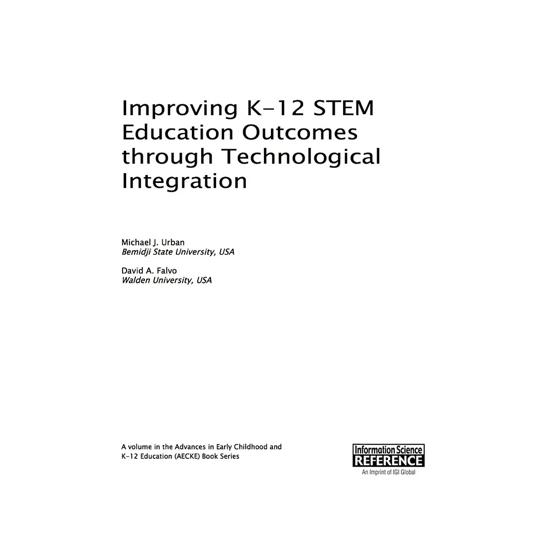 Improving K-12 STEM Education Outcomes through Technological Integration