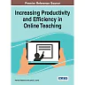 Increasing Productivity and Efficiency in Online Teaching