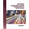 Industrial Automated Systems: Instrumentation and Motion Control 1st Edition