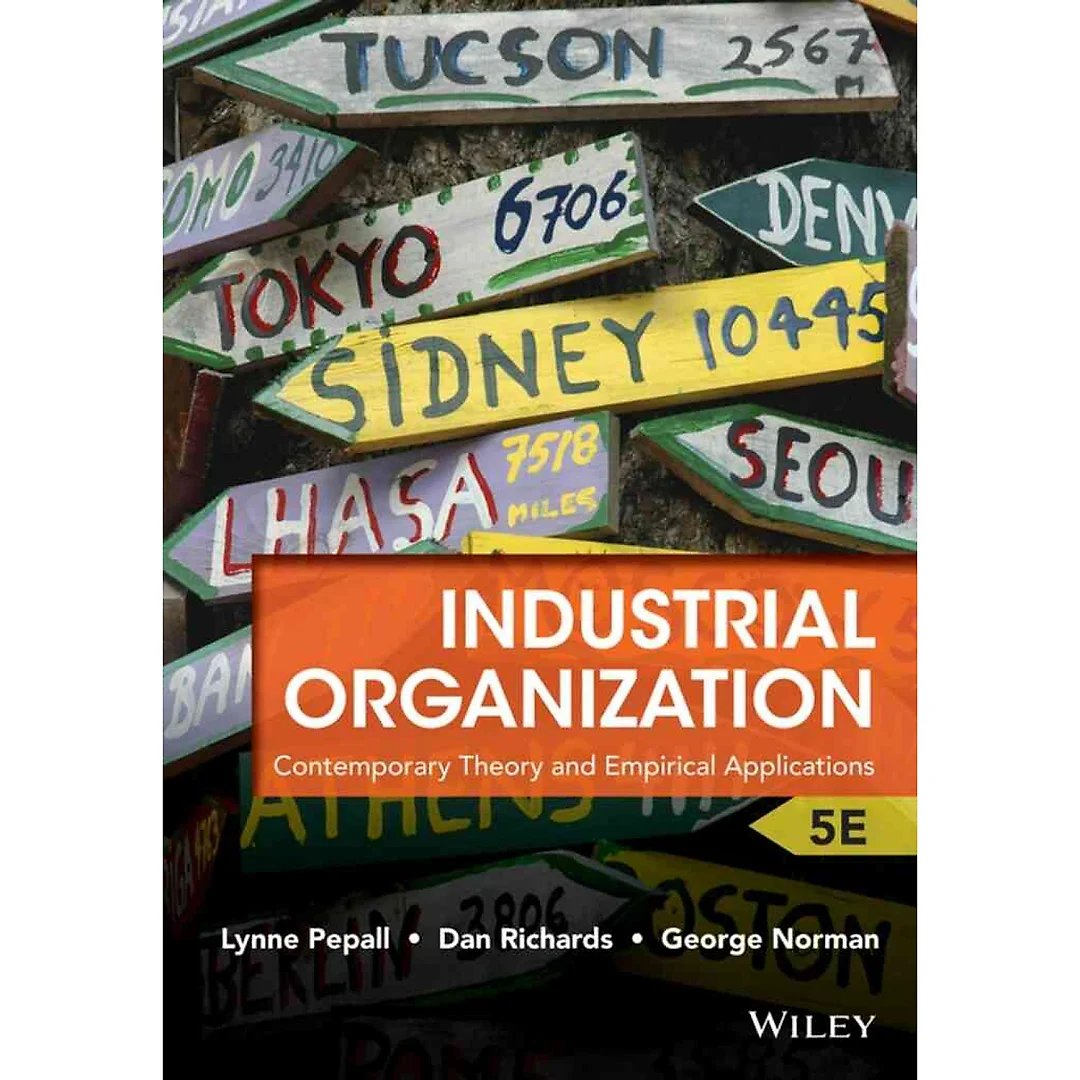 Industrial Organization: Contemporary Theory and Empirical Applications, 5th Edition