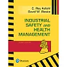 Industrial Safety and Health Management, 7th Edition