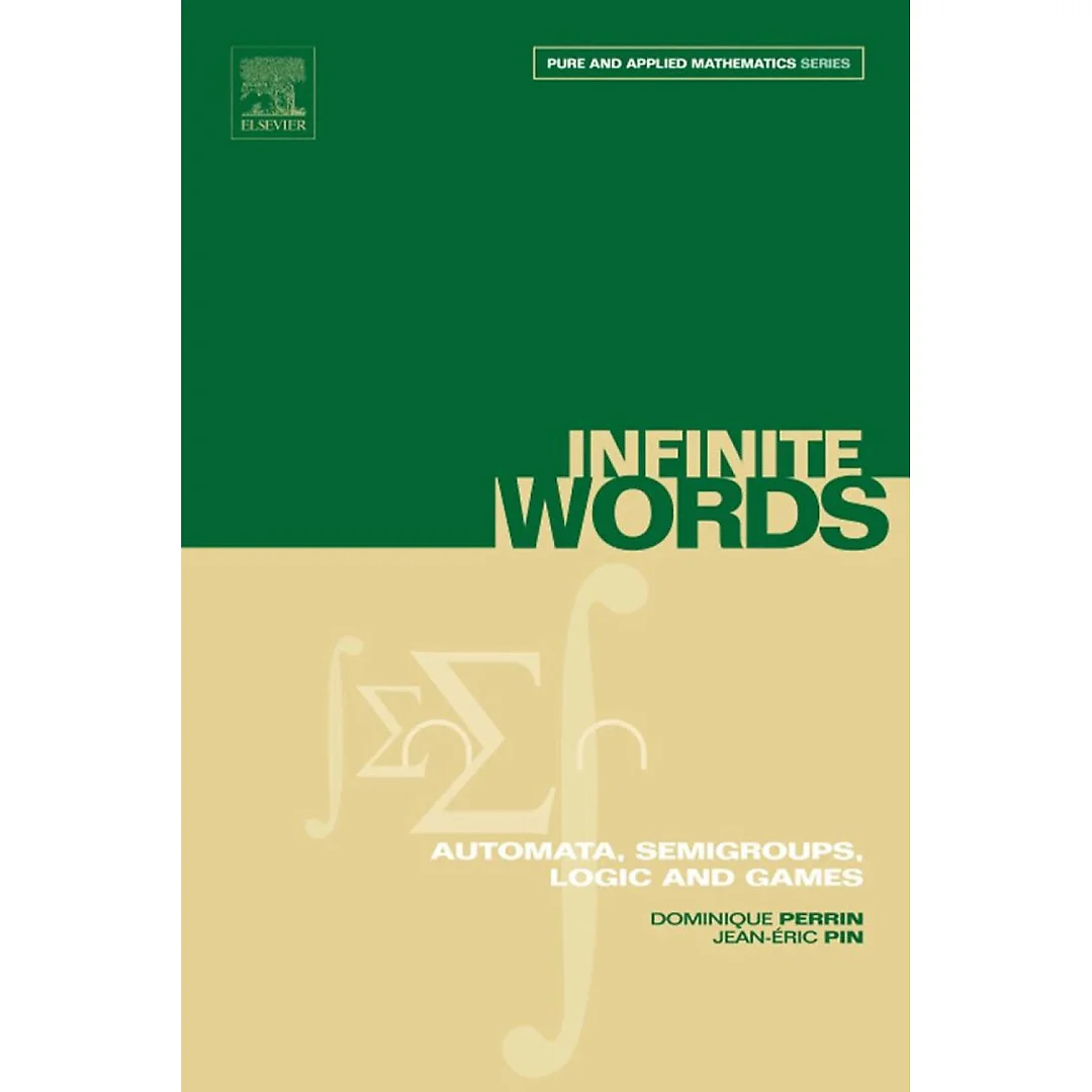 Infinite Words: Automata, Semigroups, Logic and Games
