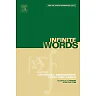 Infinite Words: Automata, Semigroups, Logic and Games