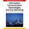 Information Communication Technologies and City Marketing