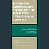 Information Communication Technology (ICT) Integration to Educational Curricula: A New Direction for Africa