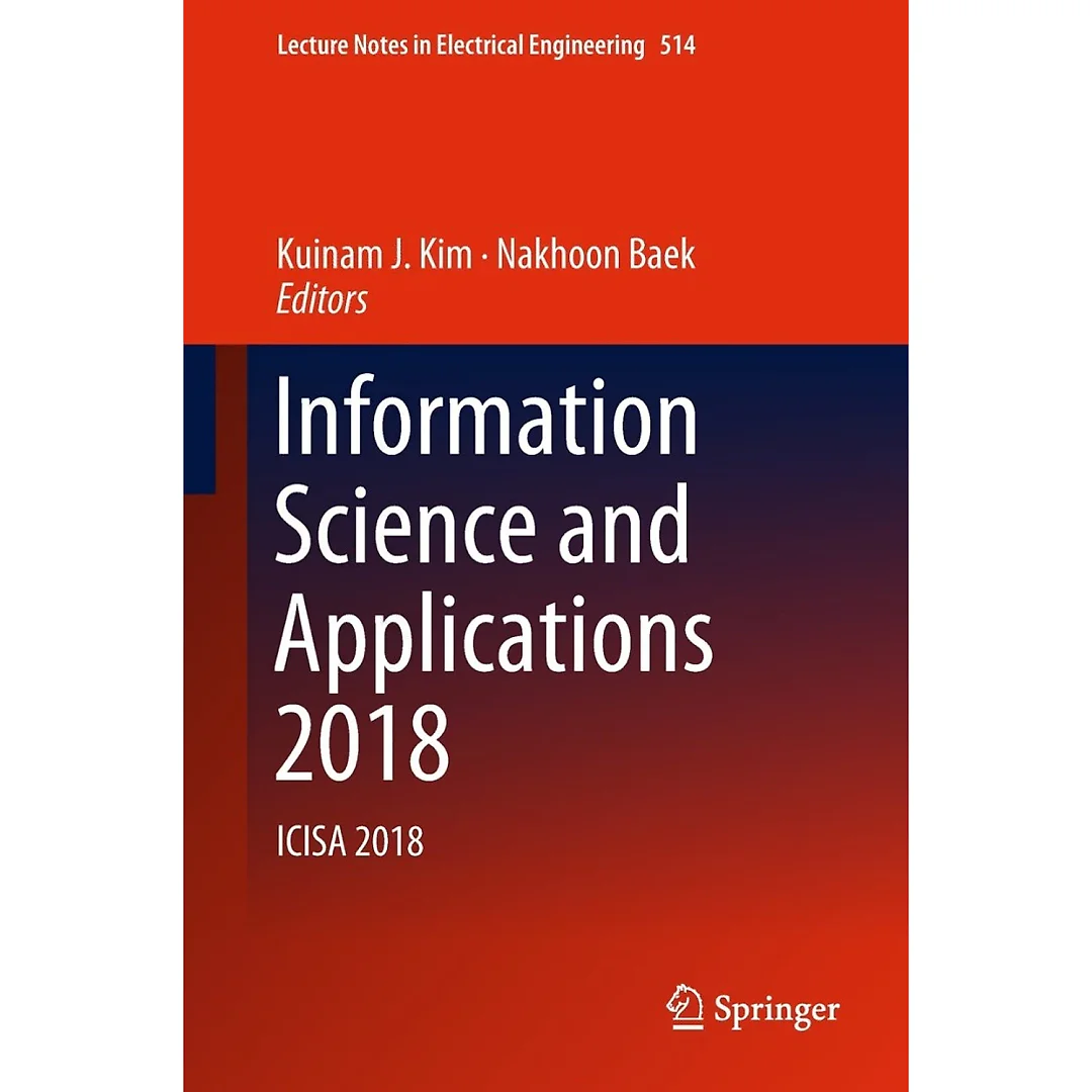Information Science and Applications 2018: ICISA 2018
