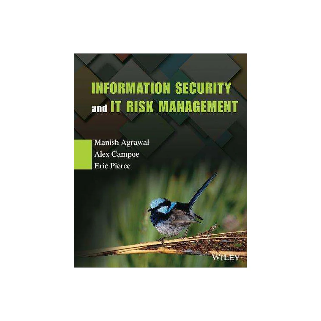 Information Security and IT Risk Management