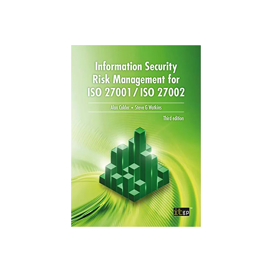 Information Security Risk Management for ISO 27001/ISO 27002, third edition