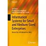 Information Systems for Small and Medium-sized Enterprises: State of Art of IS Research in SMEs