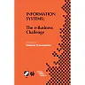Information Systems: The e-Business Challenge