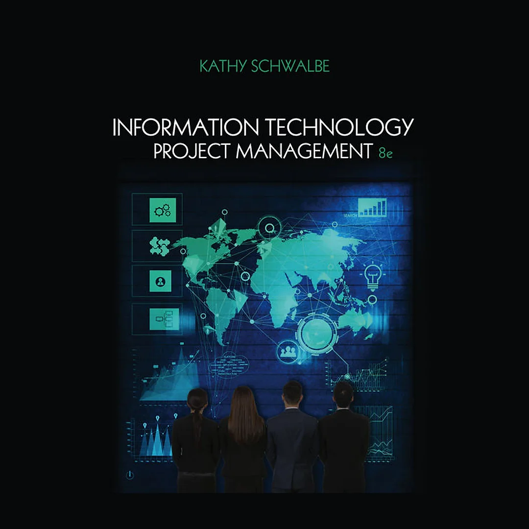 Information Technology Project Management 8th Edition