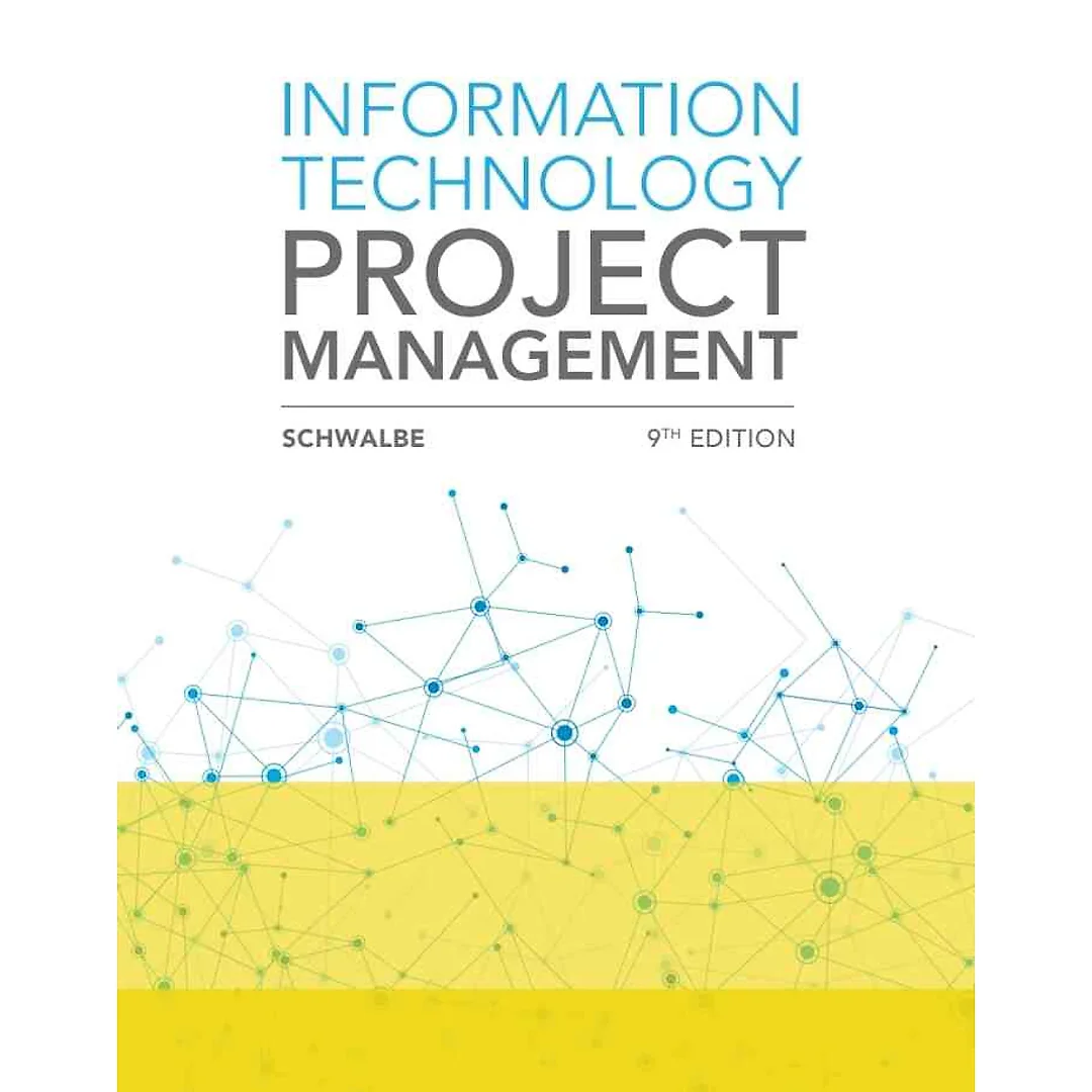 Information Technology Project Management 9th Edition